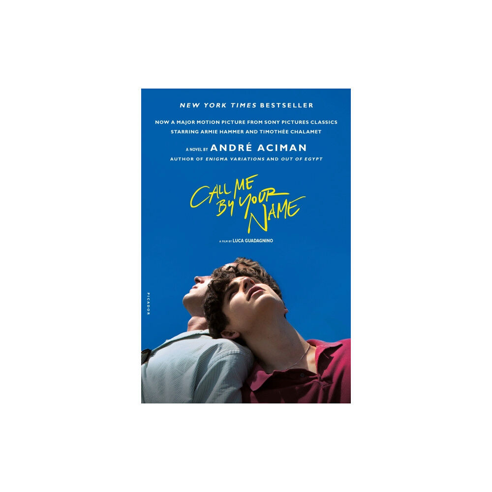 PICADOR Call Me by Your Name (häftad, eng)