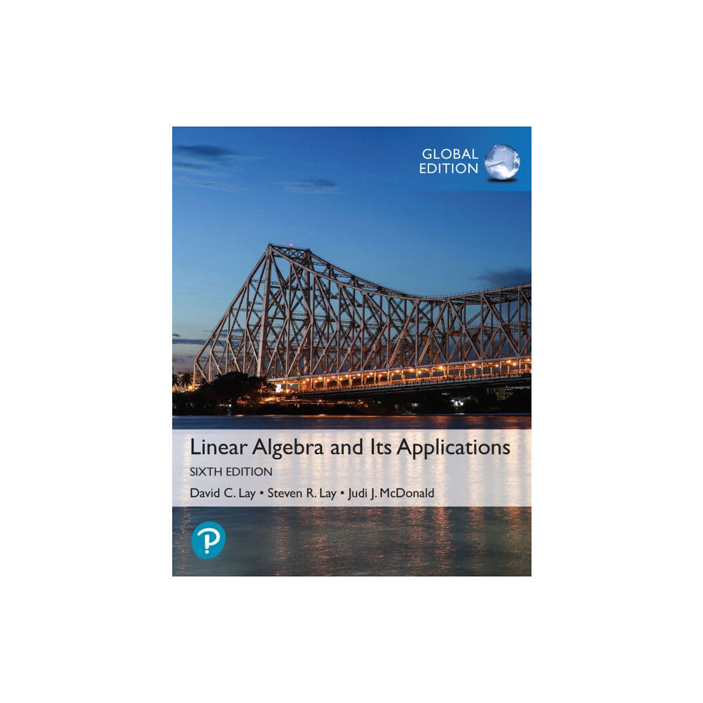 Pearson Education Limited Linear Algebra and Its Applications, Global Edition (häftad, eng)