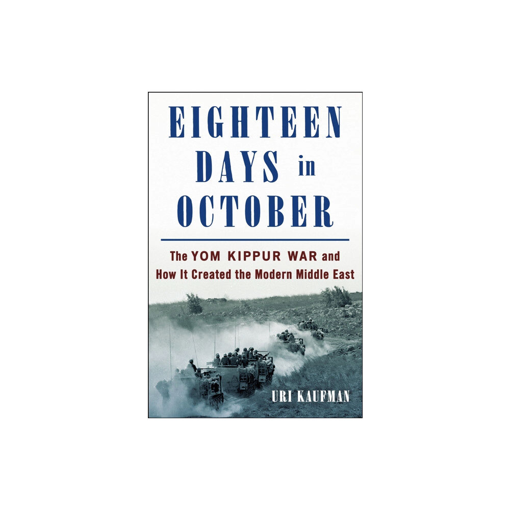 St. Martin's Publishing Group Eighteen Days in October (inbunden, eng)