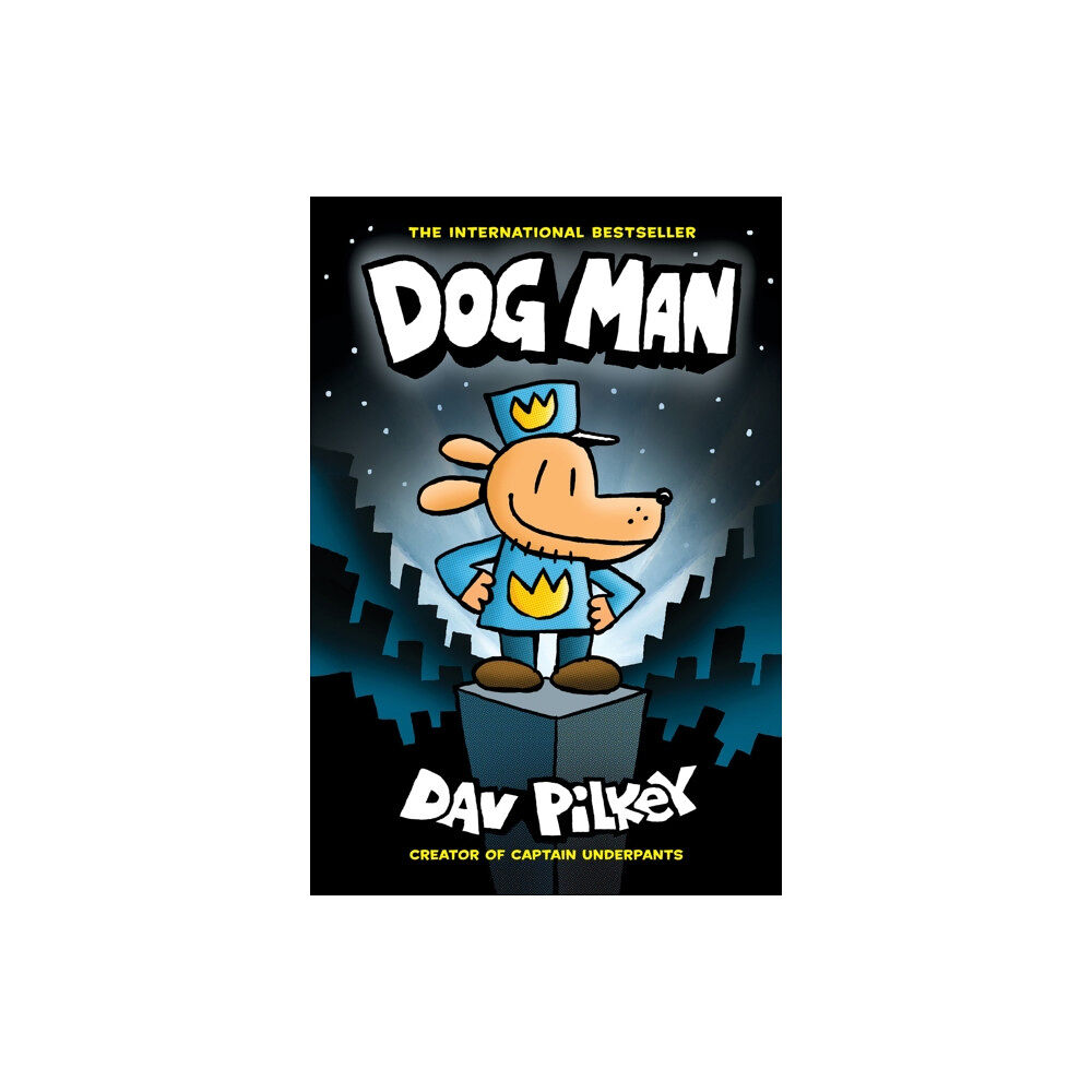 Scholastic US Dog Man 1: Dog Man (HB) NE (inbunden, eng)