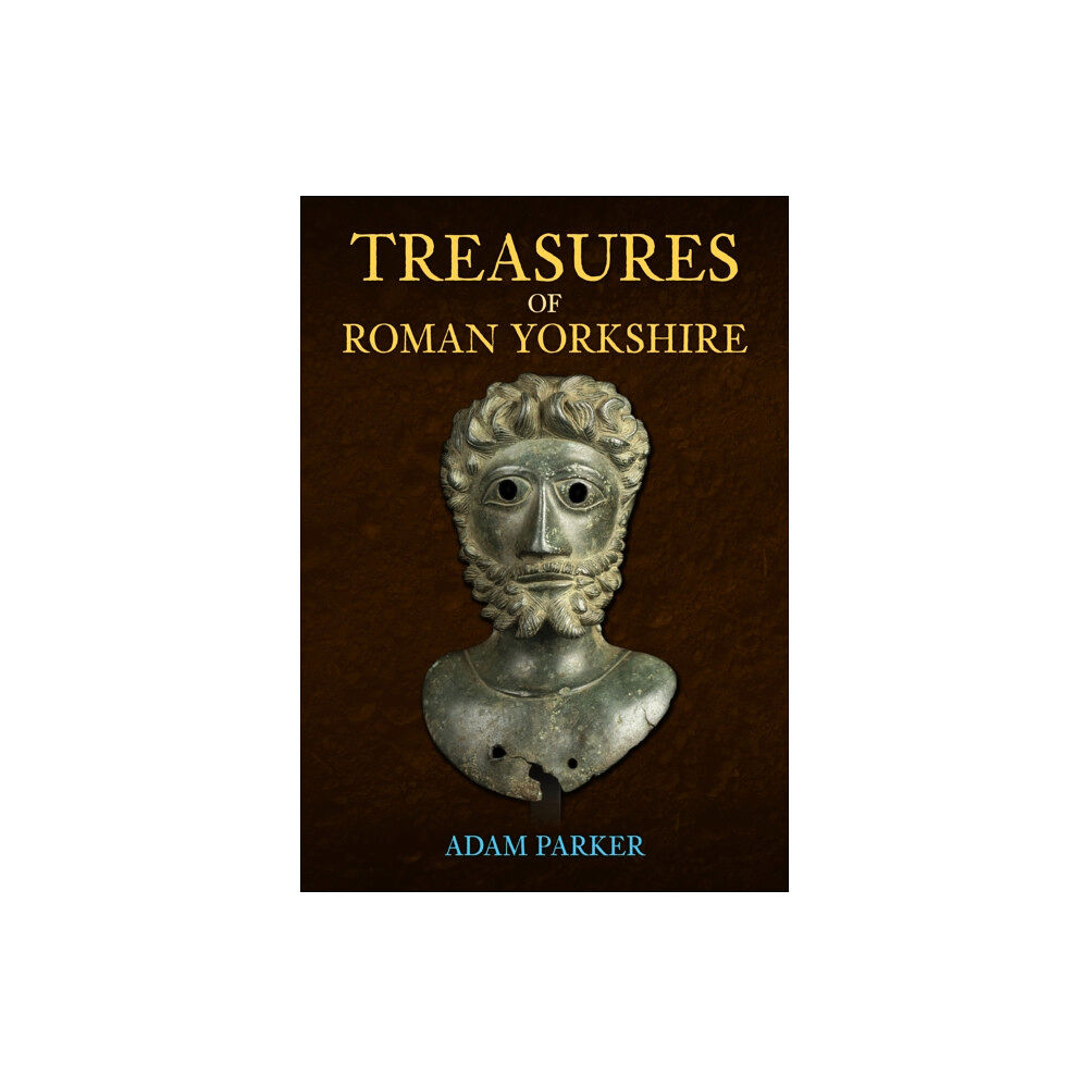 Amberley Publishing Treasures of Roman Yorkshire (häftad, eng)