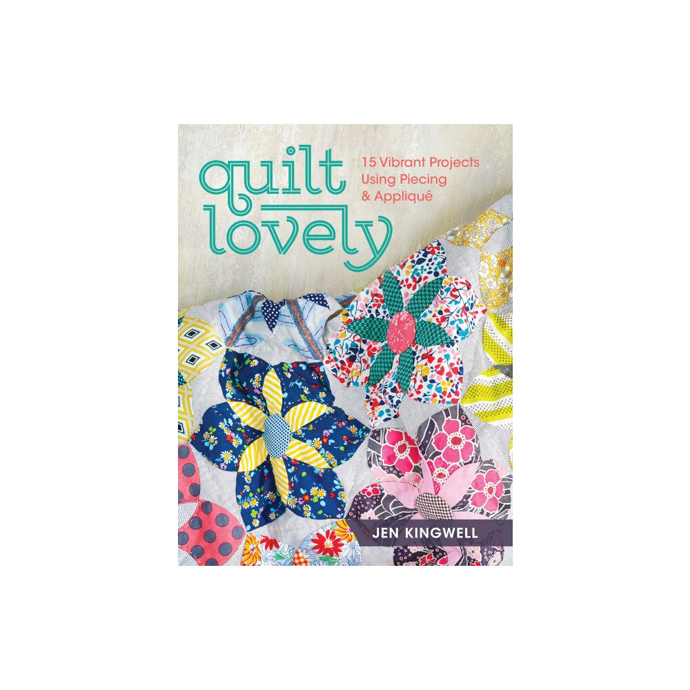 F&W Publications Inc Quilt Lovely (häftad, eng)