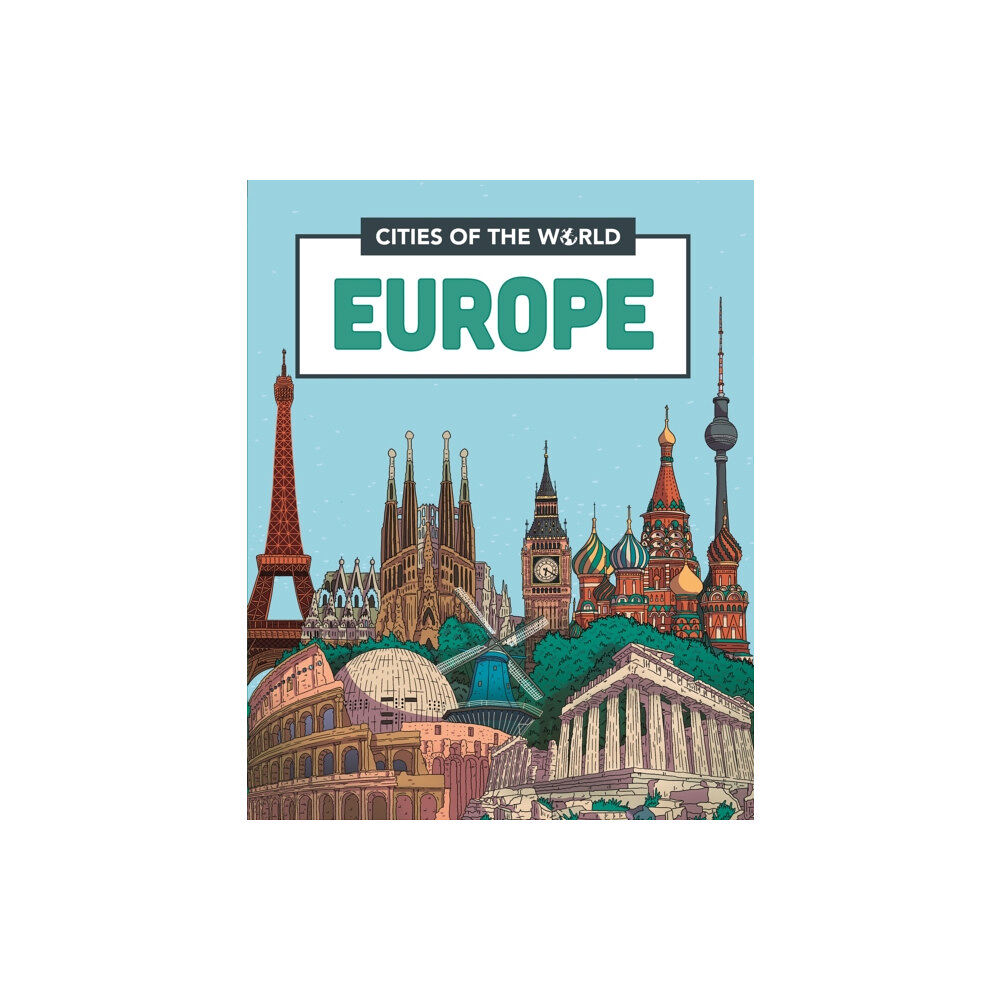 Hachette Children's Group Cities of the World: Cities of Europe (häftad, eng)