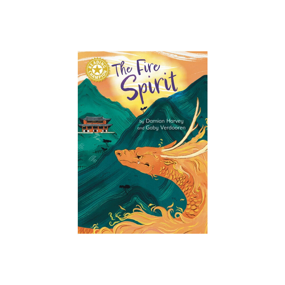 Hachette Children's Group Reading Champion: The Fire Spirit (häftad, eng)