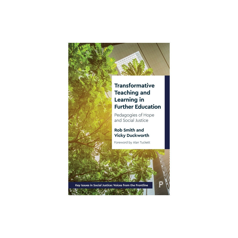 Bristol University Press Transformative Teaching and Learning in Further Education (häftad, eng)