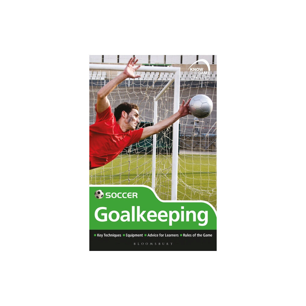 Bloomsbury Publishing PLC Skills: Soccer - goalkeeping (häftad, eng)