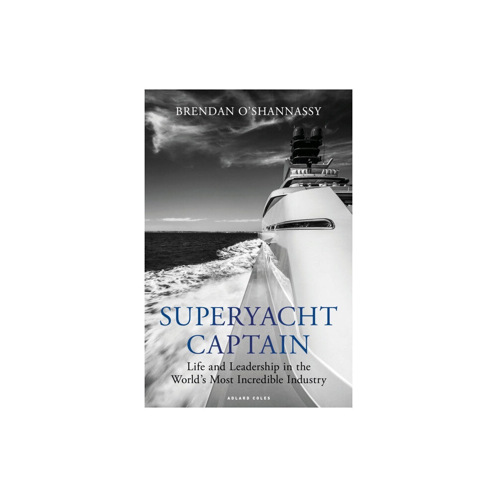 Bloomsbury Publishing PLC Superyacht Captain (häftad, eng)