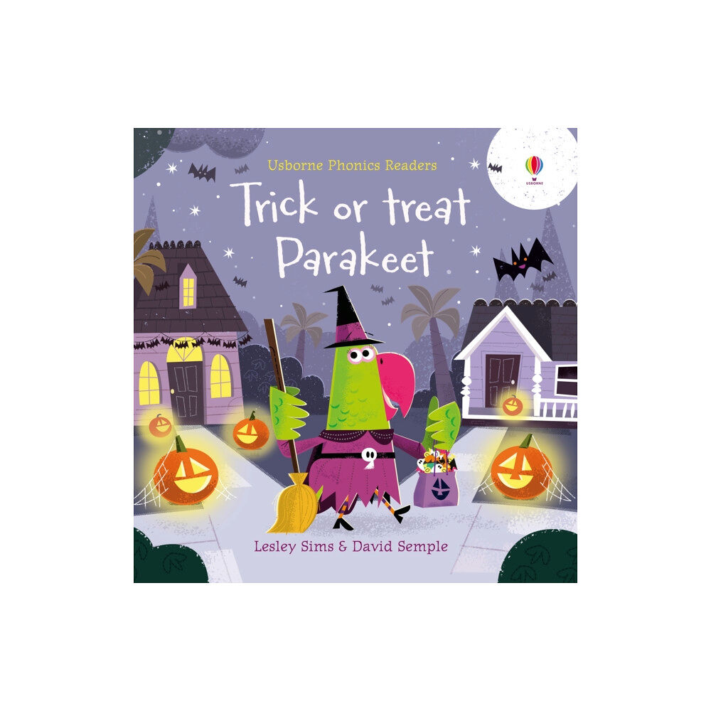 Usborne Publishing Ltd Trick or Treat, Parakeet? (häftad, eng)