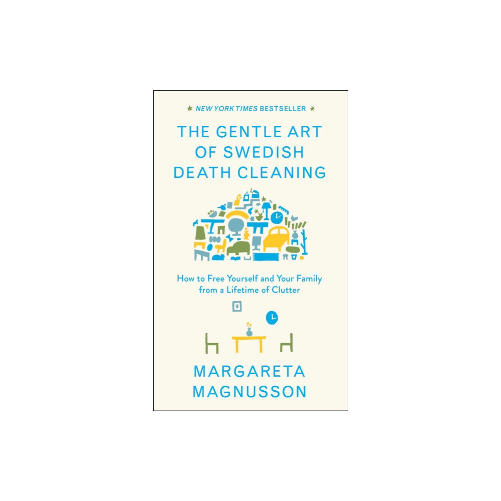 Scribner The Gentle Art of Swedish Death Cleaning (inbunden, eng)