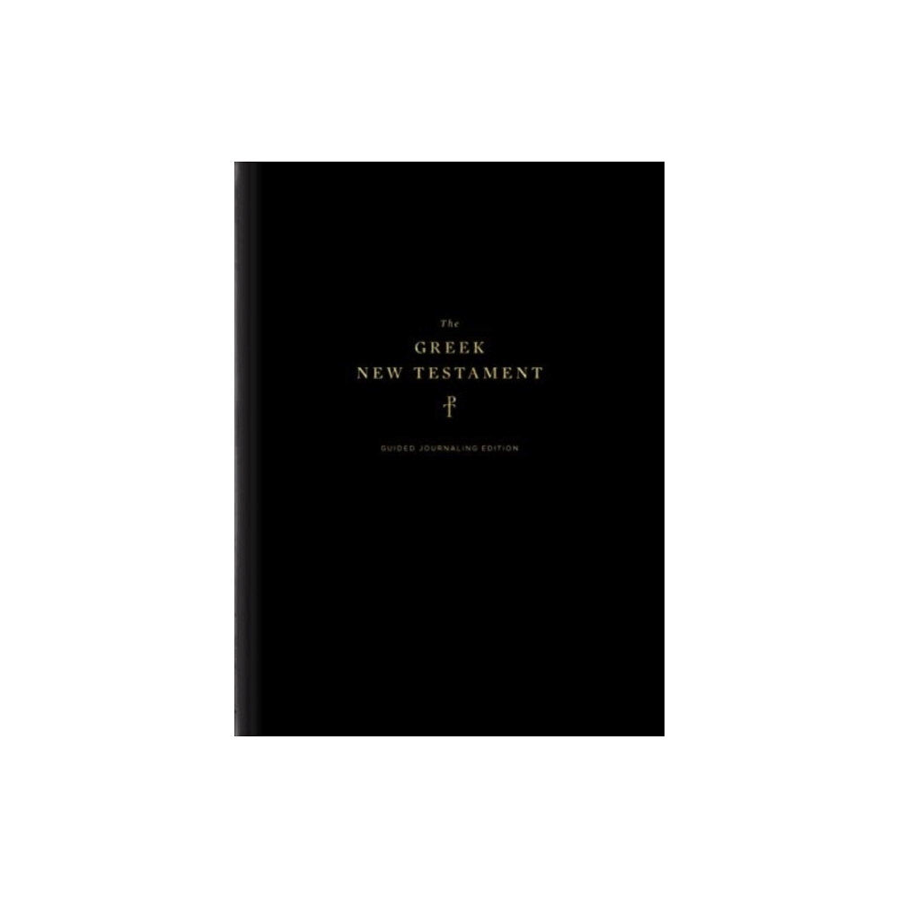 Crossway Books The Greek New Testament, Produced at Tyndale House, Cambridge, Guided Annotating Edition (Hardcover) (inbunden, eng)