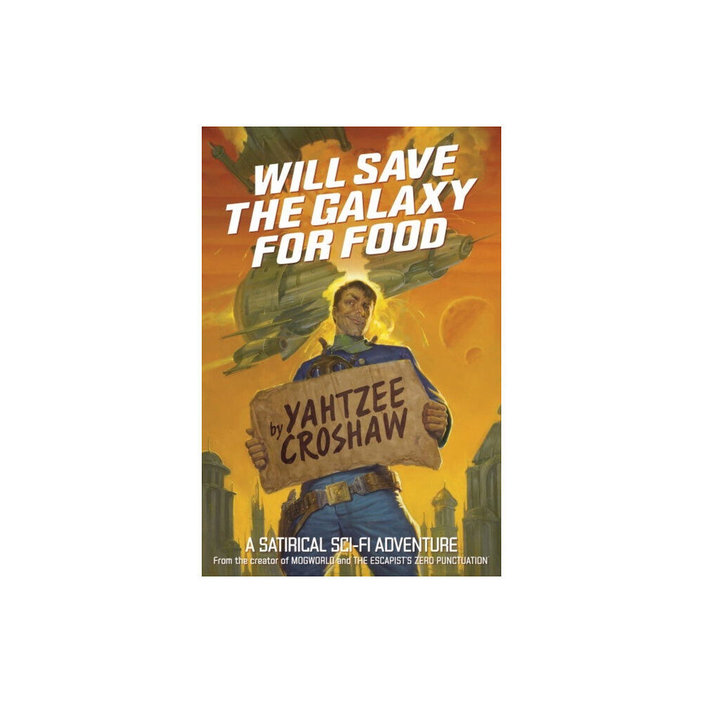 Dark Horse Comics,U.S. Will Save the Galaxy for Food (häftad, eng)