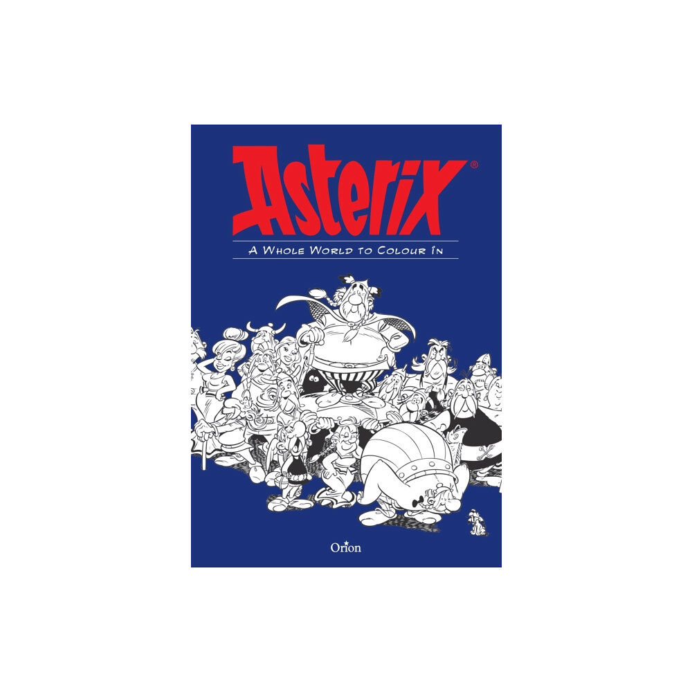 Little, Brown Book Group Asterix: Asterix A Whole World to Colour In (häftad, eng)