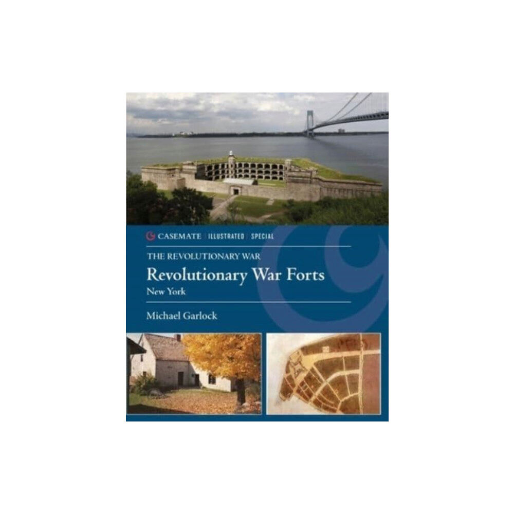 Casemate Publishers Revolutionary War Forts (inbunden, eng)