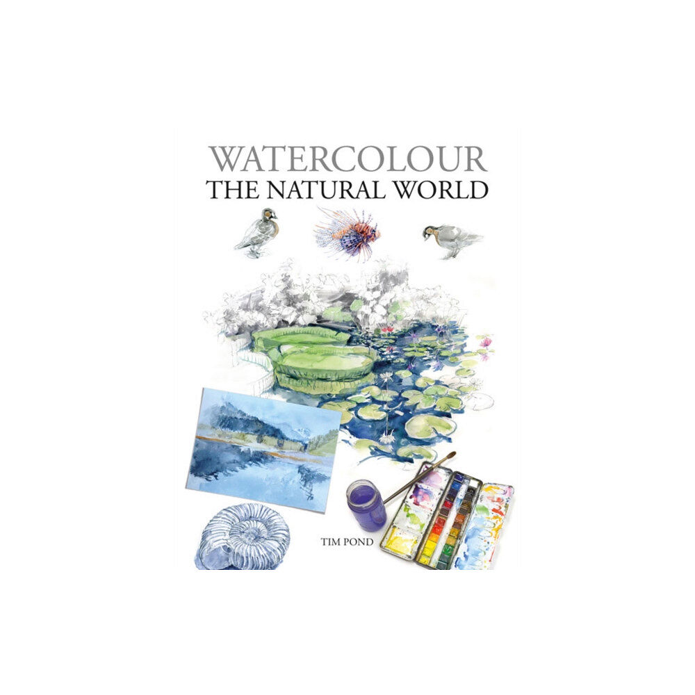 GMC Publications Watercolour The Natural World (häftad, eng)