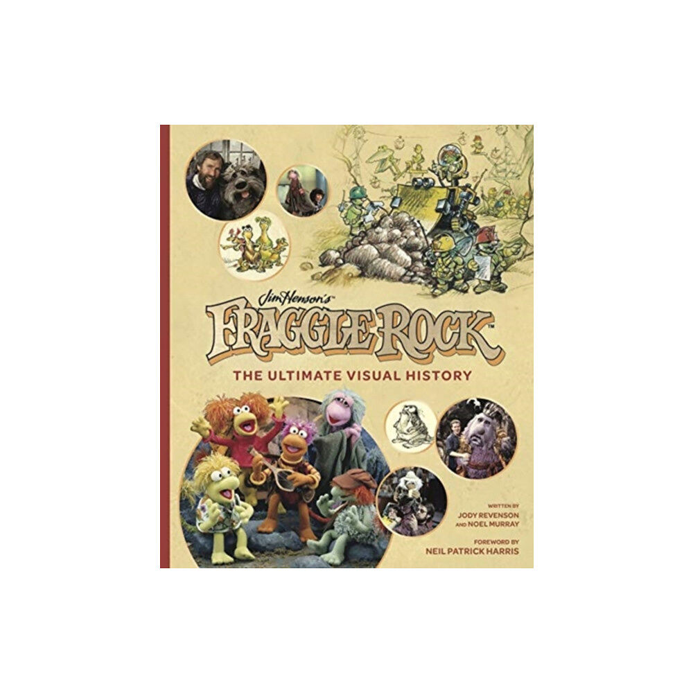 Titan Books Ltd Fraggle Rock: The Ultimate Visual History (inbunden, eng)