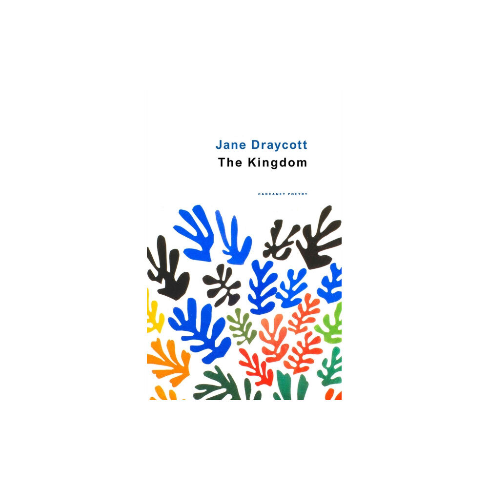 Carcanet Press Ltd The Kingdom (häftad, eng)