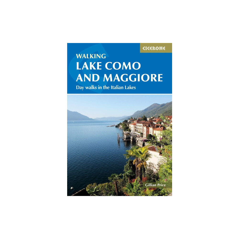 Cicerone Press Walking Lake Como and Maggiore (häftad, eng)