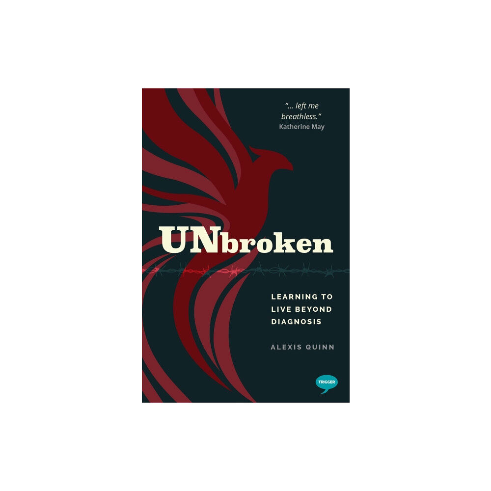 Trigger Publishing Unbroken (häftad, eng)