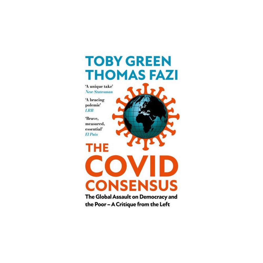 C hurst & co publishers ltd The Covid Consensus (häftad, eng)