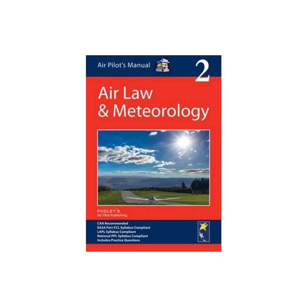 Pooleys Air Pilot Publishing Ltd Air Pilot's Manual: Air Law & Meteorology (häftad, eng)