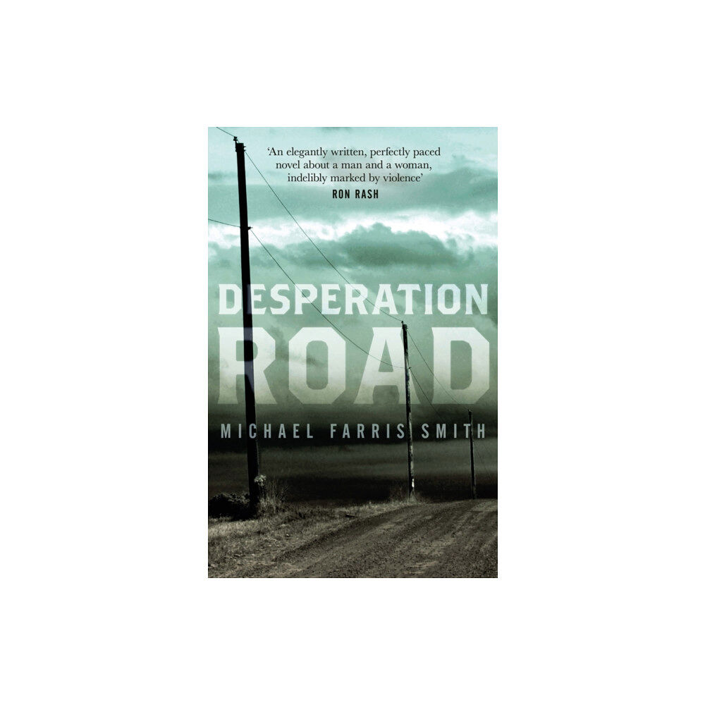 Bedford Square Publishers Desperation Road (häftad, eng)