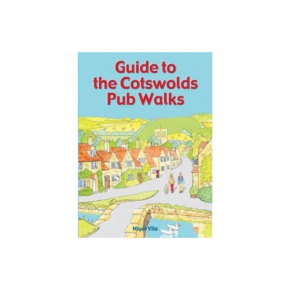 Countryside Books Guide to the Cotswolds Pub Walks (häftad, eng)