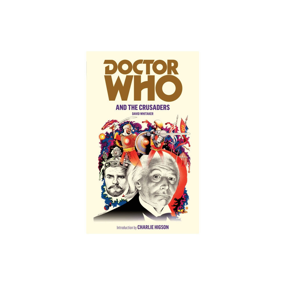 Ebury Publishing Doctor Who and the Crusaders (häftad, eng)