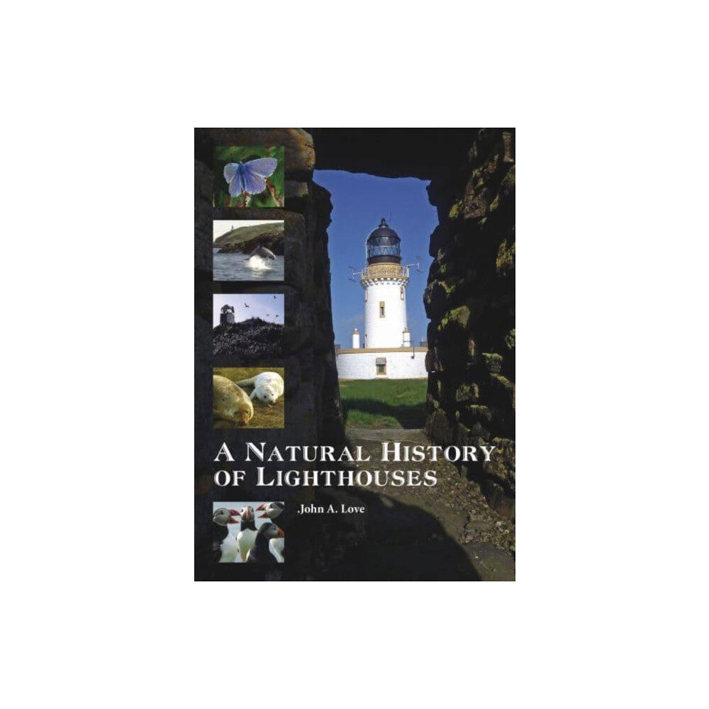 Whittles Publishing A Natural History of Lighthouses (häftad, eng)