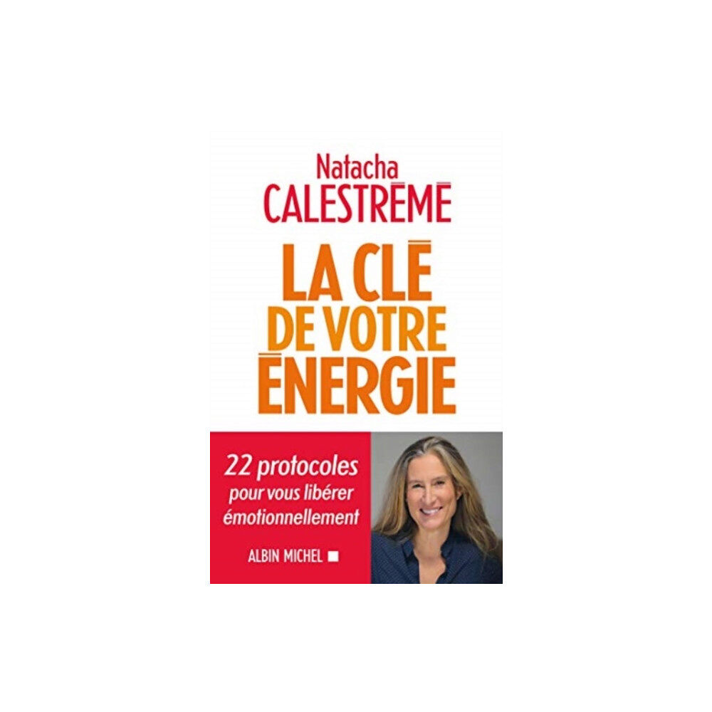 Albin Michel La Cle De Votre Energie (häftad, eng)