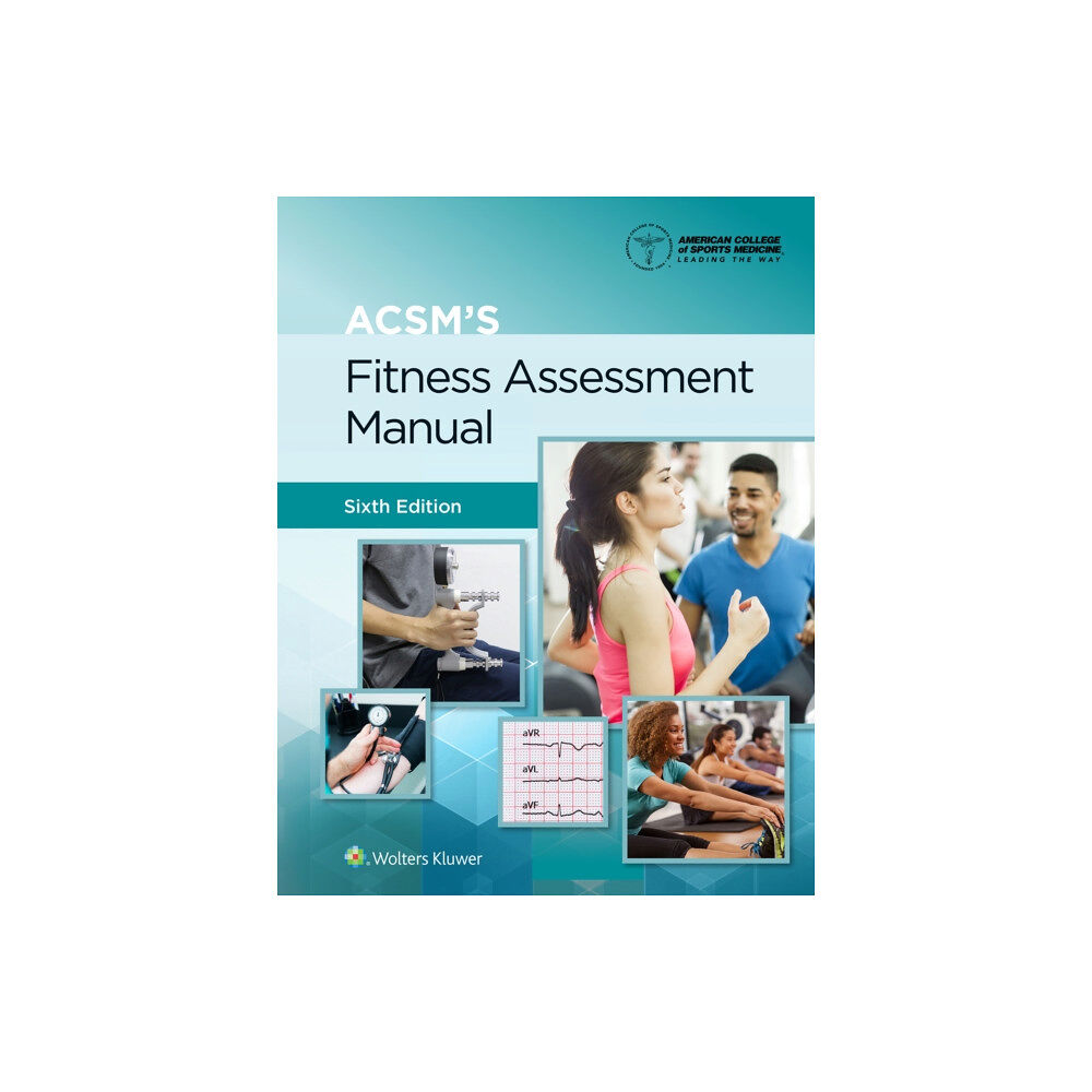 Wolters Kluwer Health ACSM's Fitness Assessment Manual (häftad, eng)