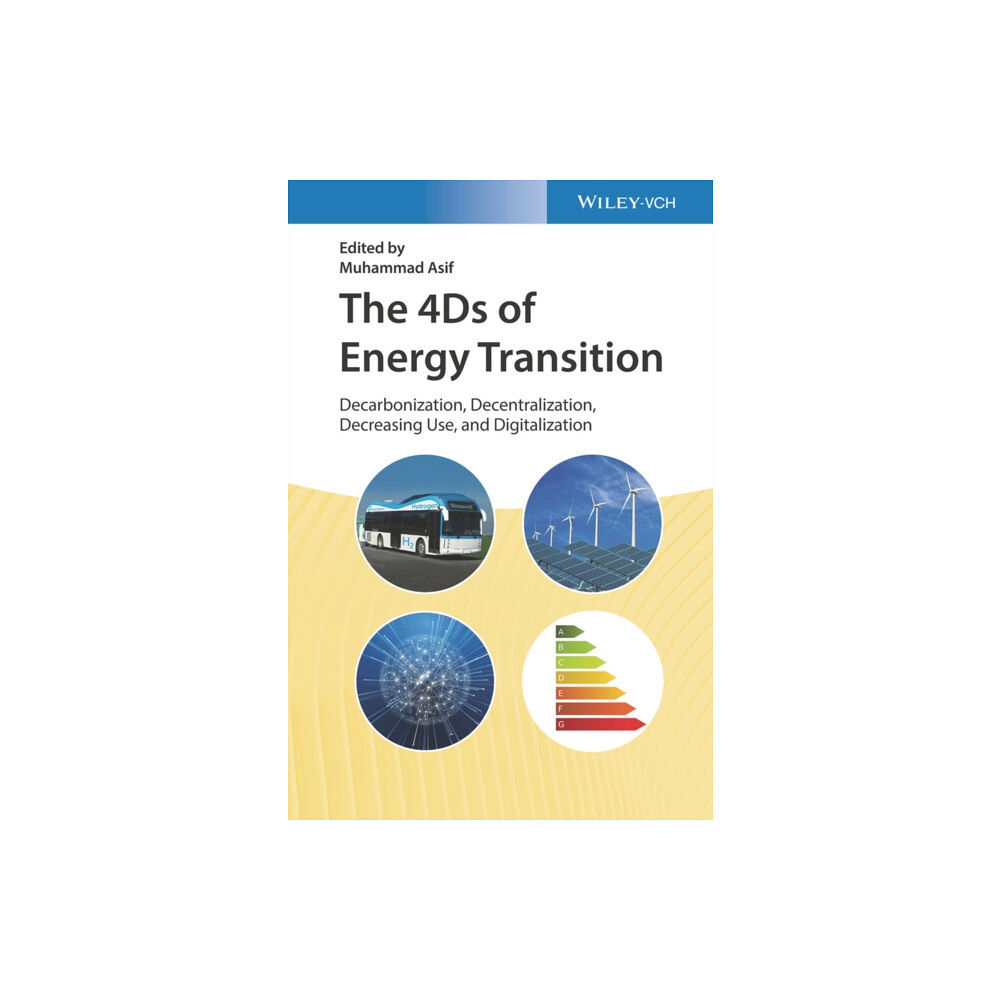 Wiley-VCH Verlag GmbH The 4Ds of Energy Transition (inbunden, eng)