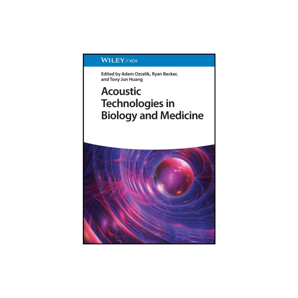 Wiley-VCH Verlag GmbH Acoustic Technologies in Biology and Medicine (inbunden, eng)