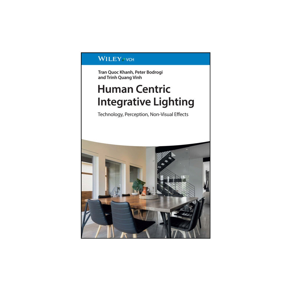 Wiley-VCH Verlag GmbH Human Centric Integrative Lighting (inbunden, eng)