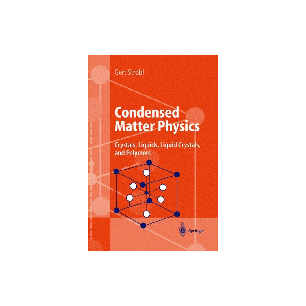 Springer-Verlag Berlin and Heidelberg GmbH & Co. K Condensed Matter Physics (häftad, eng)