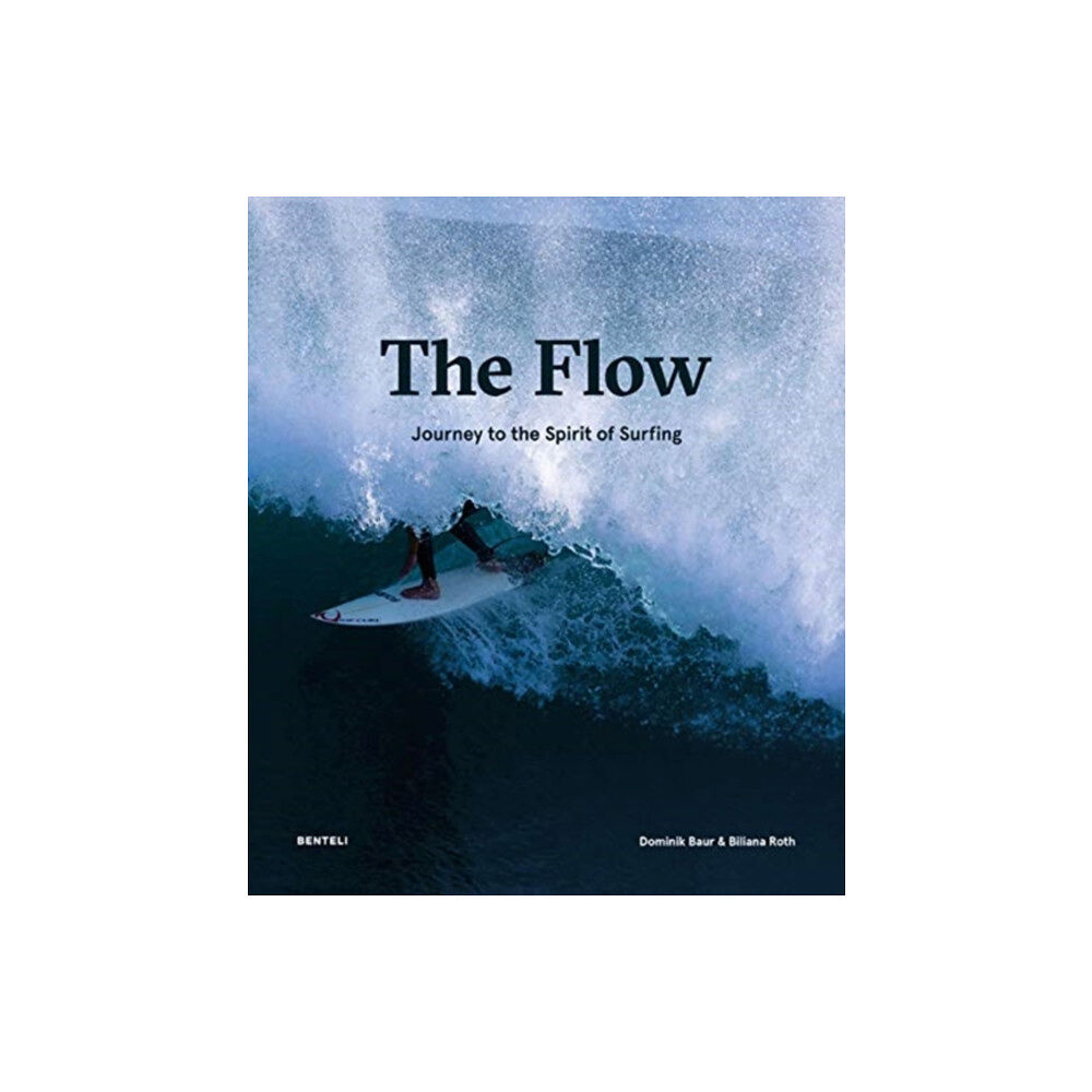 Benteli Verlag The Flow (inbunden, eng)