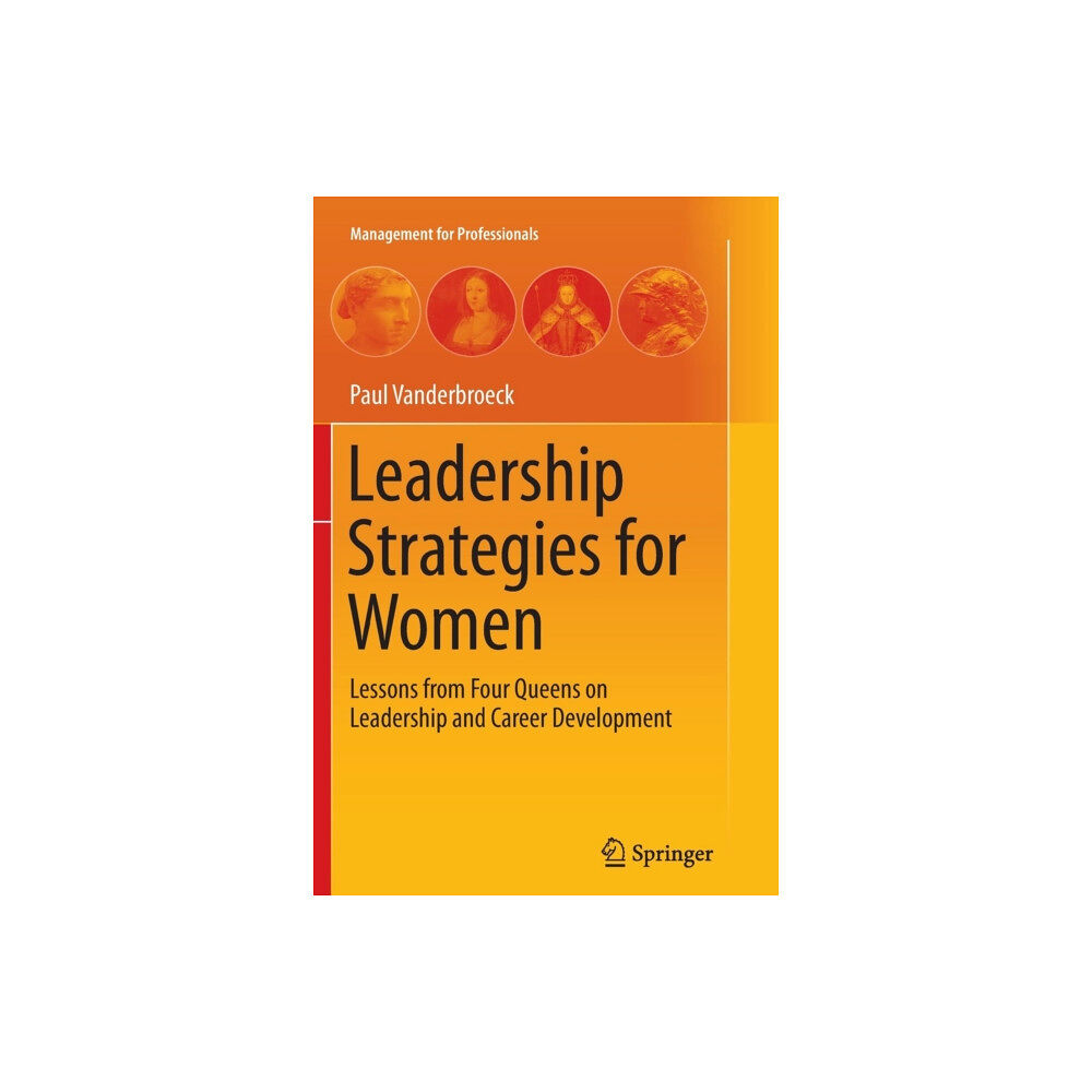 Springer-Verlag Berlin and Heidelberg GmbH & Co. K Leadership Strategies for Women (häftad, eng)