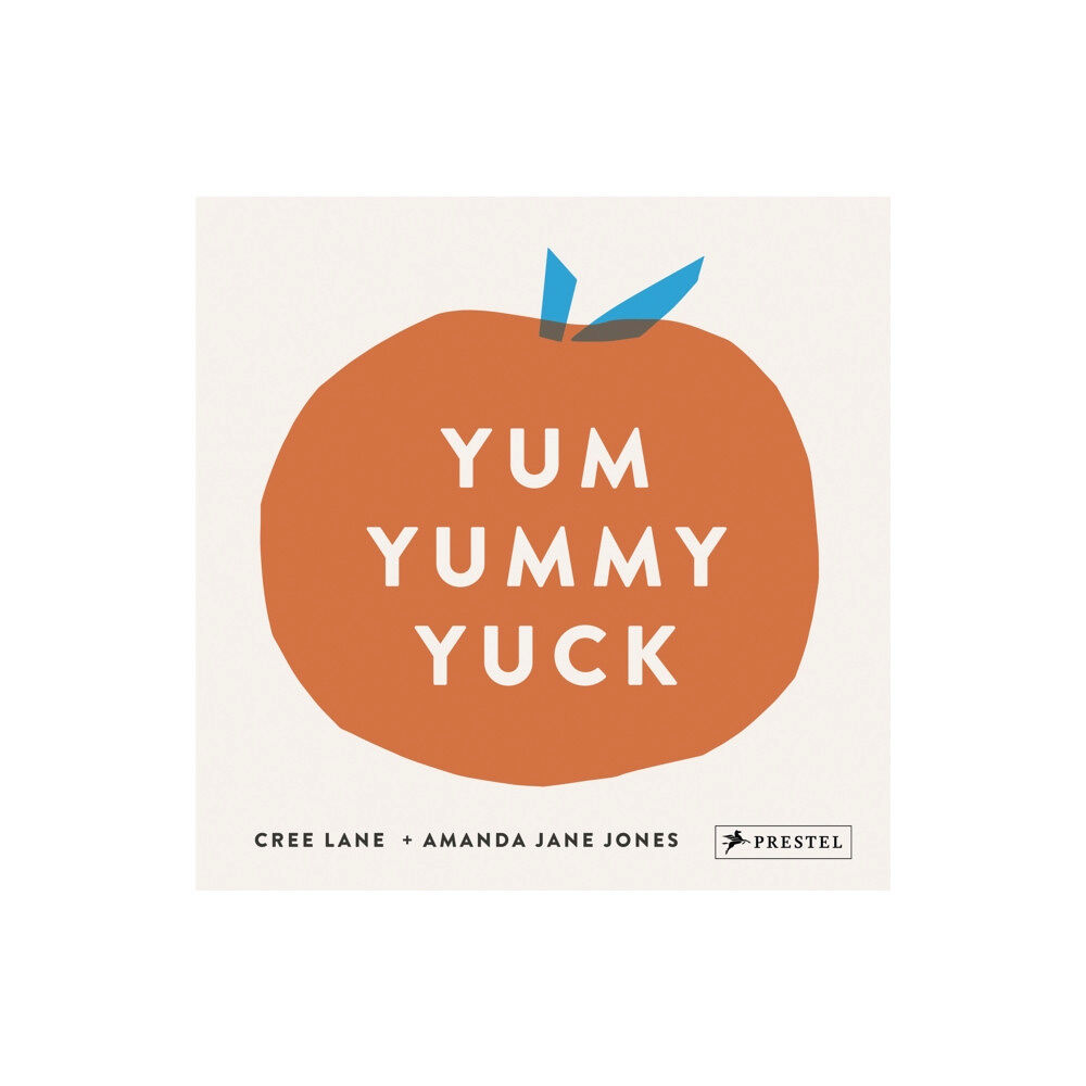 Prestel Yum Yummy Yuck (bok, board book, eng)