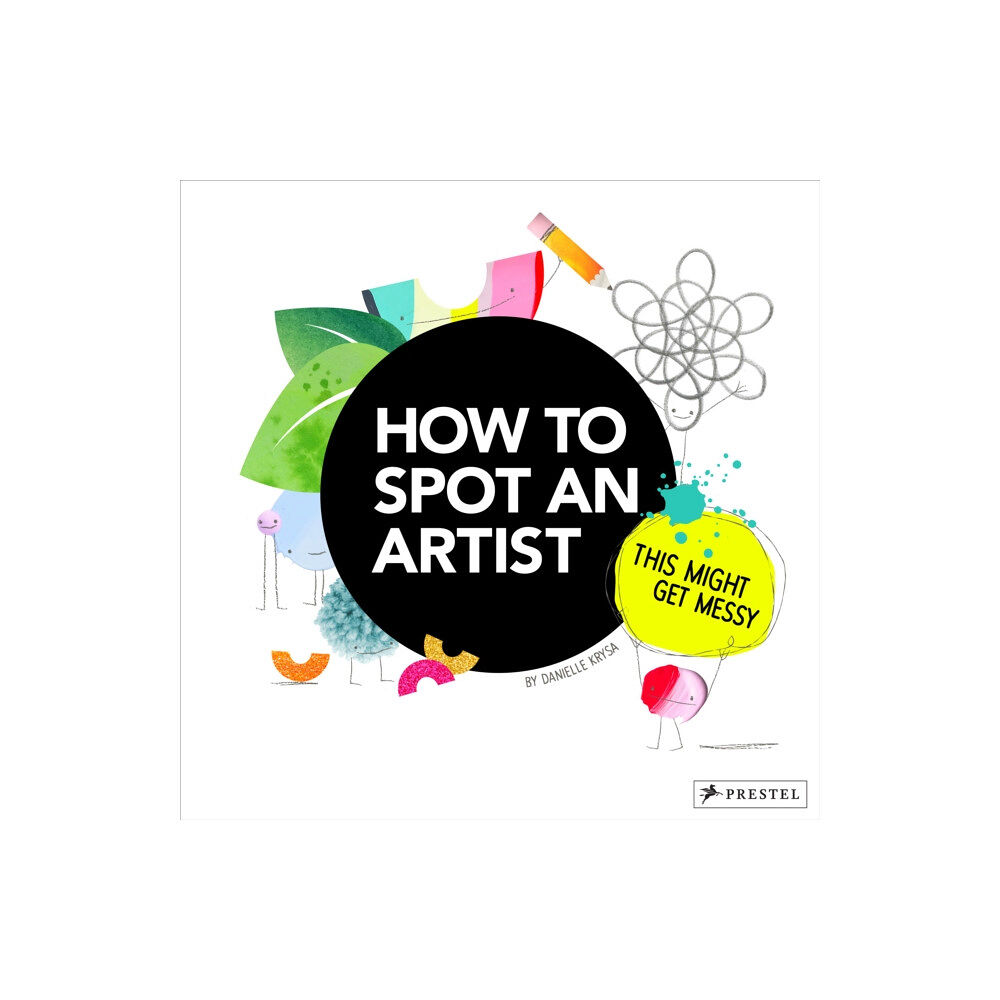 Prestel How to Spot an Artist (inbunden, eng)