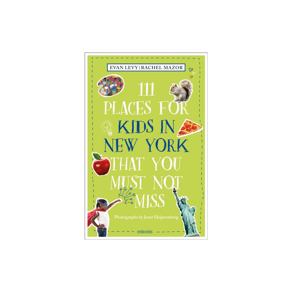 Emons Verlag GmbH 111 Places for Kids in New York That You Must Not Miss (häftad, eng)