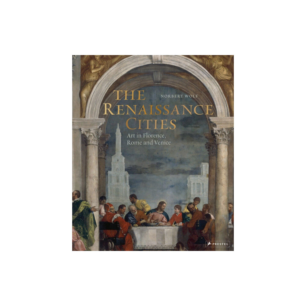 Prestel The Renaissance Cities (inbunden, eng)