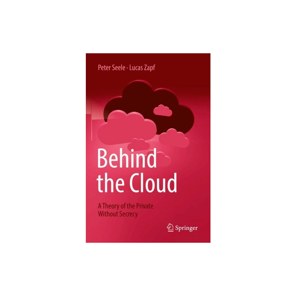 Springer-Verlag Berlin and Heidelberg GmbH & Co. K Behind the Cloud (häftad, eng)