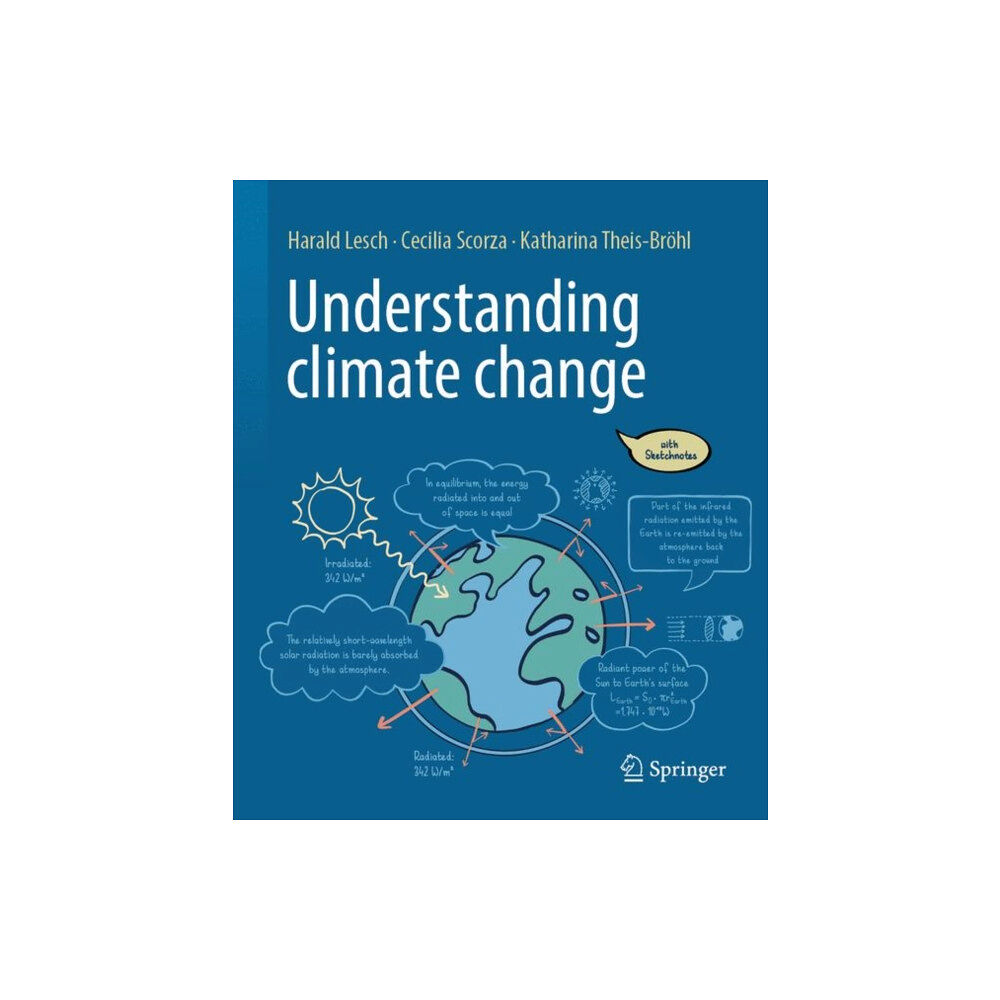 Springer-Verlag Berlin and Heidelberg GmbH & Co. K Understanding climate change (inbunden, eng)