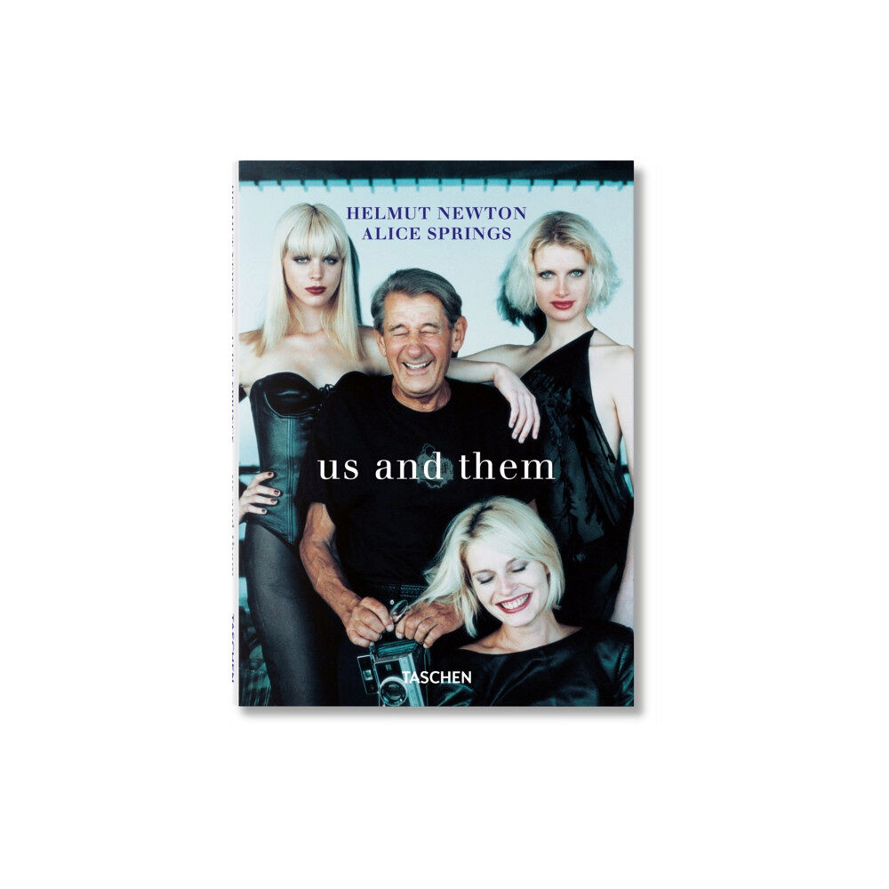 Taschen GmbH Helmut Newton & Alice Springs. Us and Them (inbunden, eng)