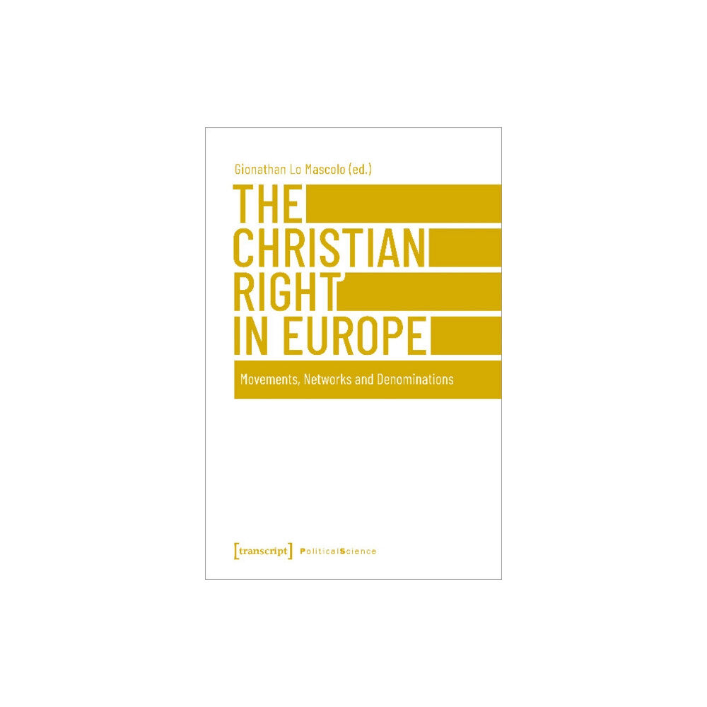 Transcript Verlag The Christian Right in Europe (häftad, eng)