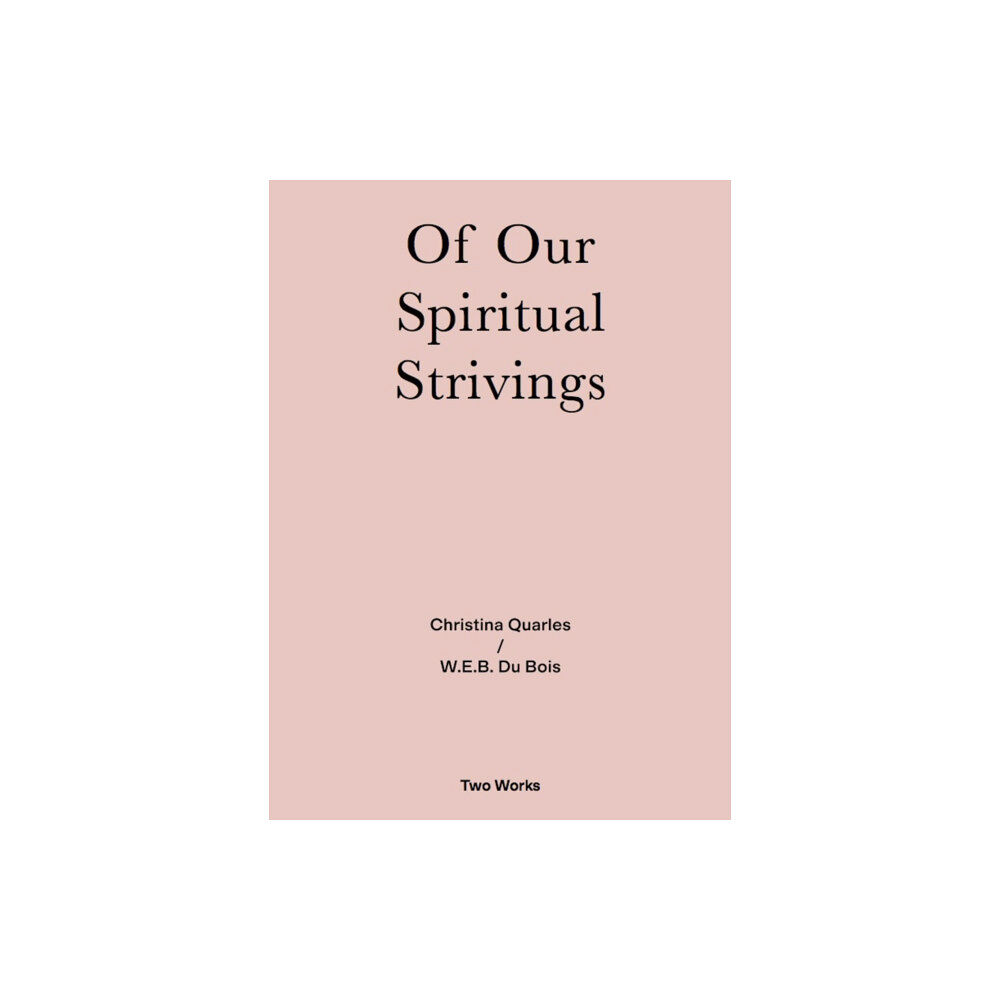 Verlag der Buchhandlung Walther Konig Of Our Spiritual Strivings (häftad, eng)