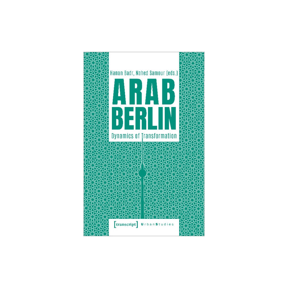 Transcript Verlag Arab Berlin (häftad, eng)