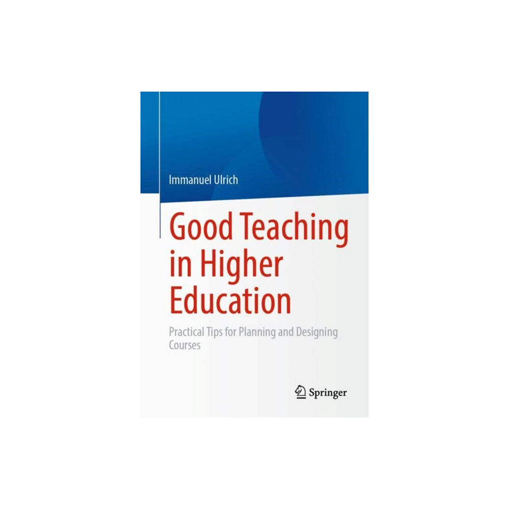 SPRINGER Good Teaching in Higher Education (häftad, eng)