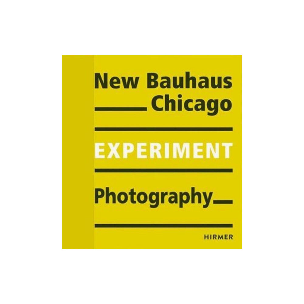 Hirmer Verlag New Bauhaus Chicago (häftad, eng)