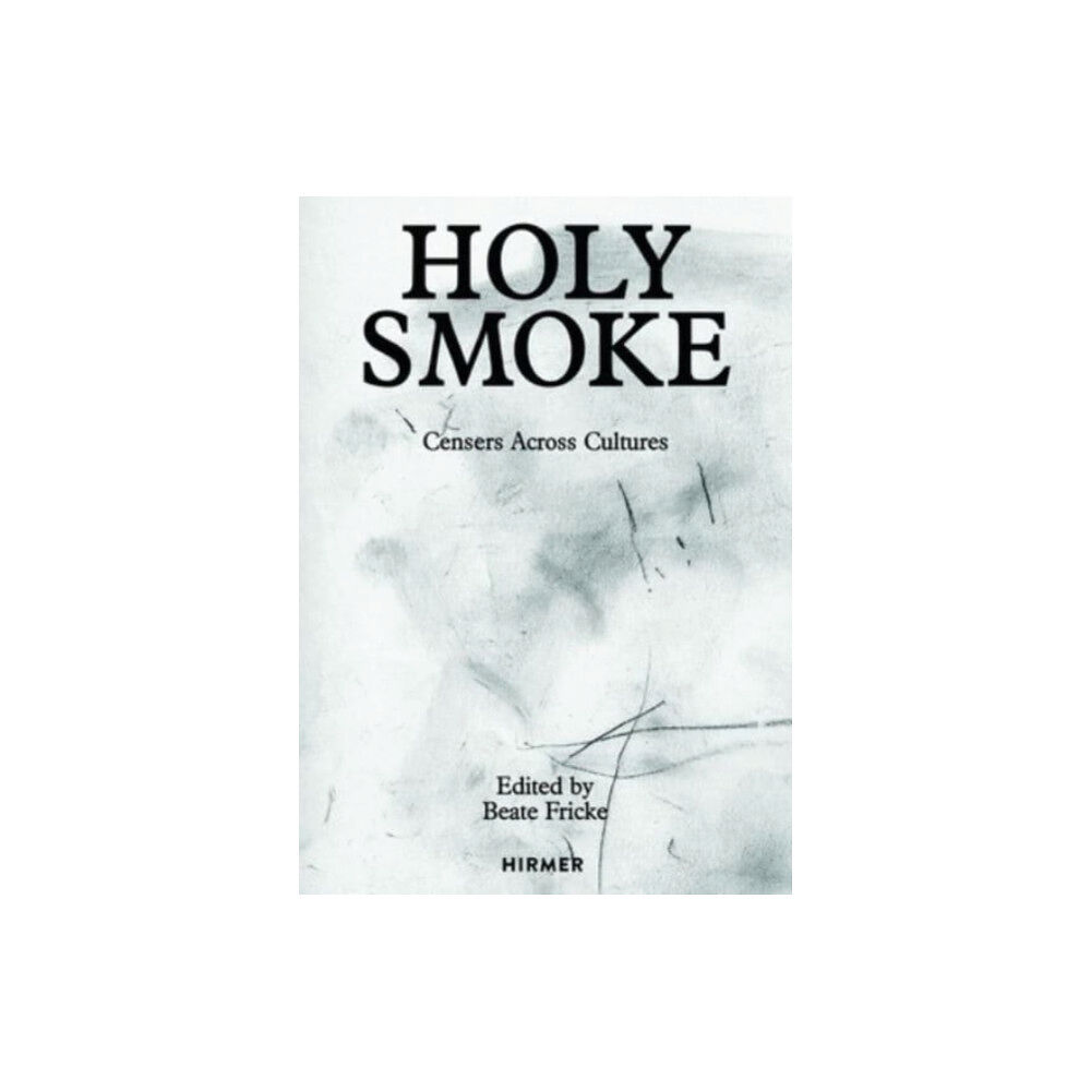 Hirmer Verlag Holy Smoke (inbunden, eng)