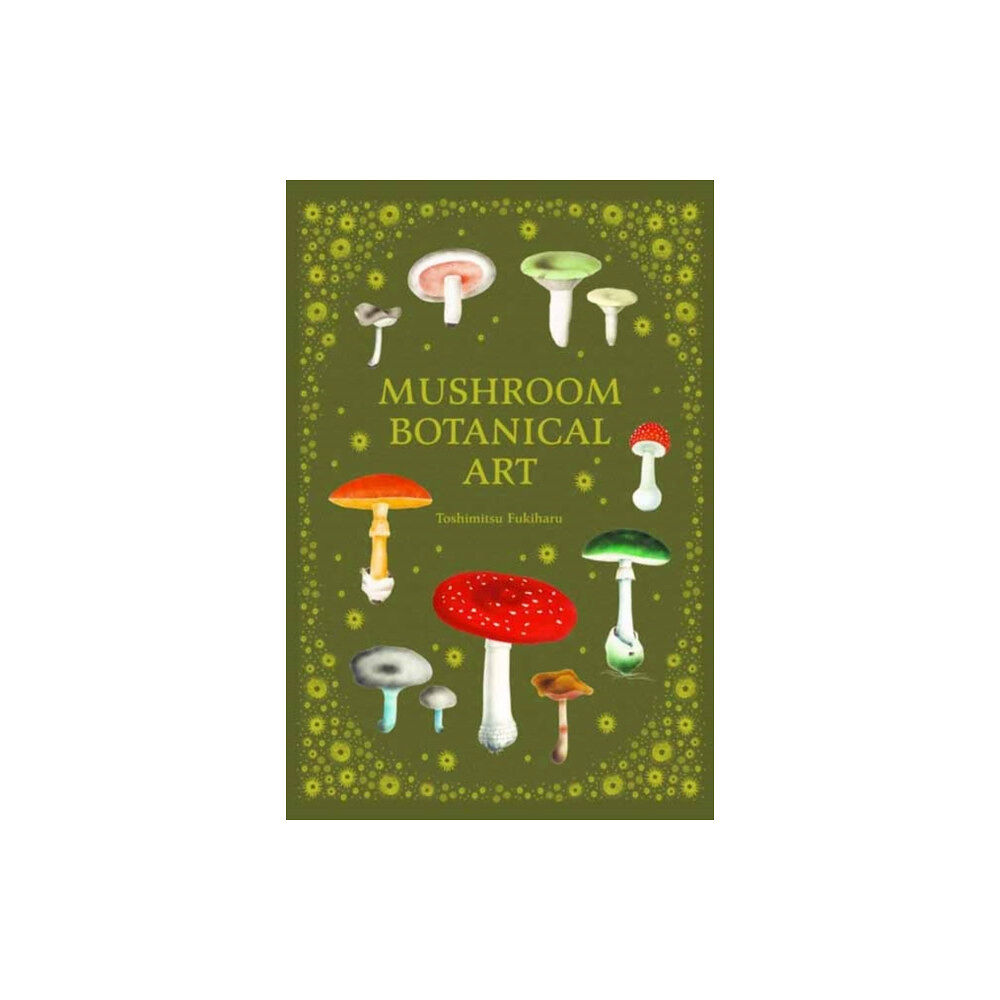 Pie International Co., Ltd. Mushroom Botanical Art (inbunden, eng)